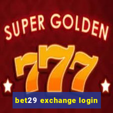 bet29 exchange login